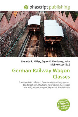 Book cover for German Railway Wagon Classes