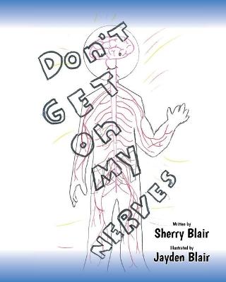 Book cover for Don't Get on My Nerves