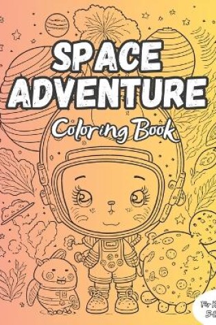 Cover of Space Adventure Coloring Book