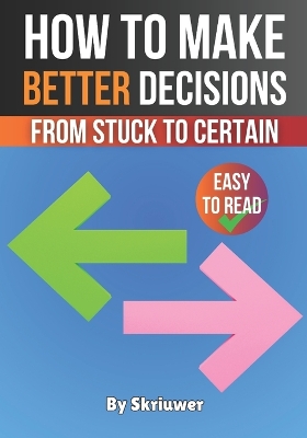 Cover of How to Make Better Decisions