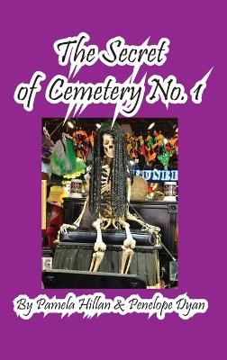 Book cover for The Secret Of Cemetery No. 1