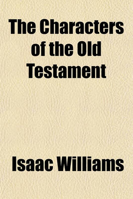 Book cover for The Characters of the Old Testament