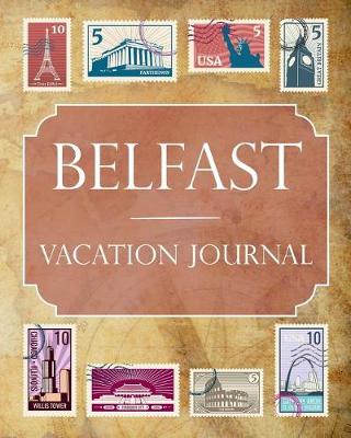 Book cover for Belfast Vacation Journal