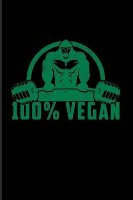 Book cover for 100% Vegan