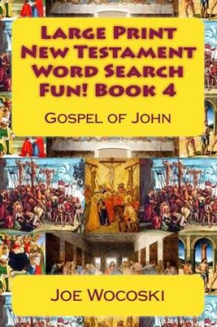 Cover of Large Print New Testament Word Search Fun! Book 4