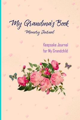 Book cover for My Grandma's Book - Memory Journal