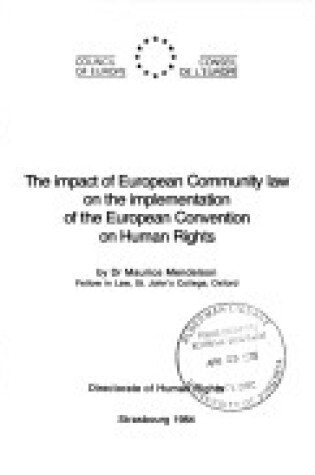 Cover of The Impact of European Community Law on the Implementation of the European Convention on Human Rights