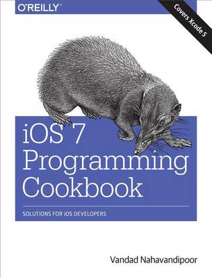 Book cover for IOS 7 Programming Cookbook