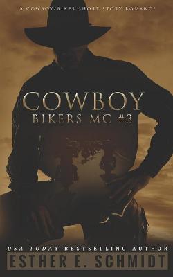 Cover of Cowboy Bikers MC #3