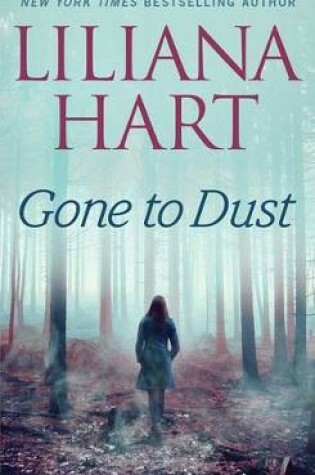 Cover of Gone to Dust