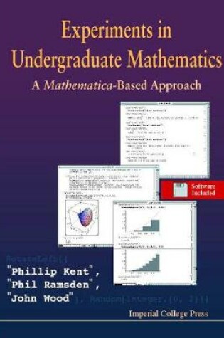 Cover of Experiments In Undergraduate Mathematics: A Mathematica-based Approach