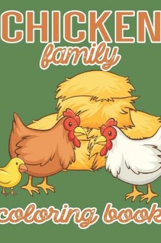 Cover of Chicken family coloring Book