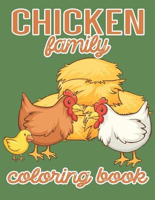 Book cover for Chicken family coloring Book