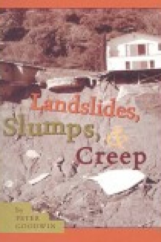 Cover of Landslides, Slumps and Creep