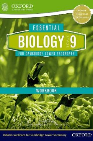 Cover of Essential Biology for Cambridge Lower Secondary Stage 9 Workbook