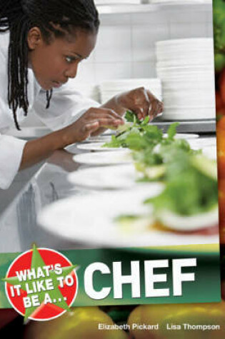 Cover of What's it Like to be a Chef?