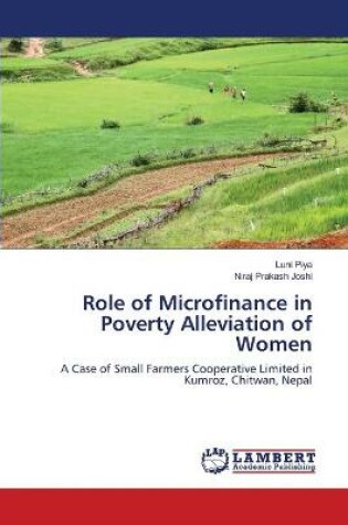 Cover of Role of Microfinance in Poverty Alleviation of Women