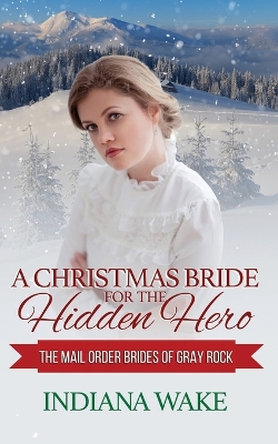 Book cover for A Christmas Bride for the Hidden Hero