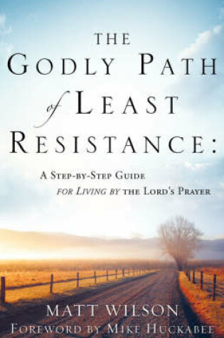 Cover of The Godly Path of Least Resistance