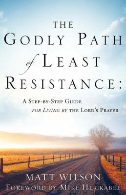 Book cover for The Godly Path of Least Resistance