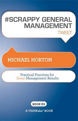 Book cover for #Scrappy General Management Tweet