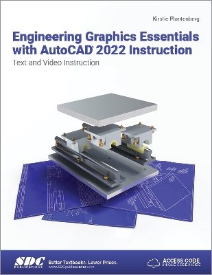 Book cover for Engineering Graphics Essentials with AutoCAD 2022 Instruction