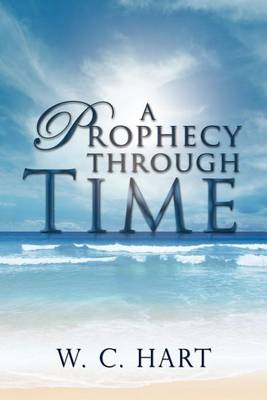 Book cover for A Prophecy Through Time