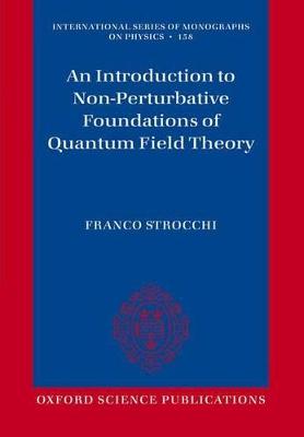 Book cover for An Introduction to Non-Perturbative Foundations of Quantum Field Theory