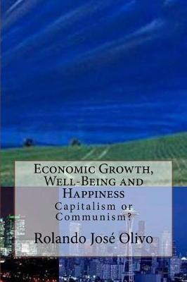 Book cover for Economic Growth, Well-Being and Happiness