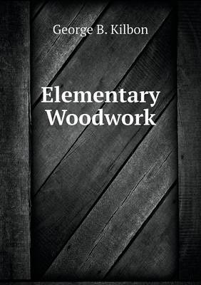 Book cover for Elementary Woodwork