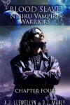 Book cover for Nibiru Vampire Warriors: Chp. Four