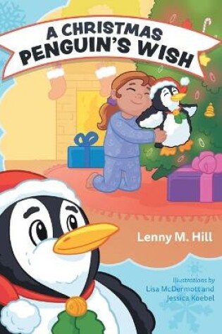 Cover of A Christmas Penguin's Wish