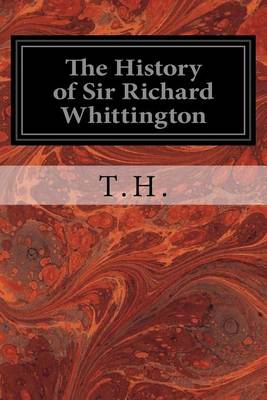 Book cover for The History of Sir Richard Whittington