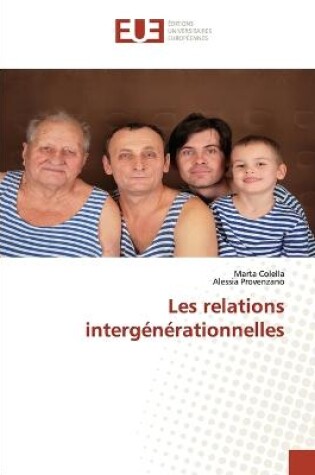 Cover of Les relations intergenerationnelles