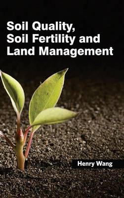 Cover of Soil Quality, Soil Fertility and Land Management