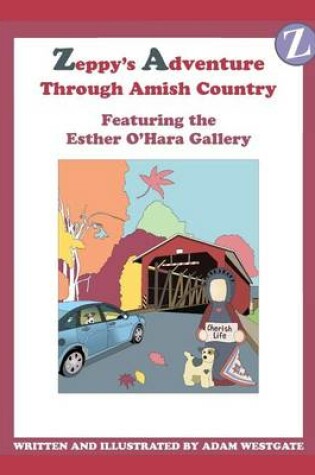 Cover of Zeppy's Adventure Through Amish Country