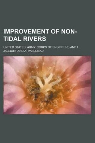 Cover of Improvement of Non-Tidal Rivers