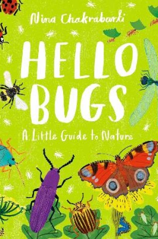 Cover of Little Guides to Nature: Hello Bugs