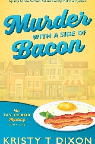 Cover of Murder With a Side of Bacon