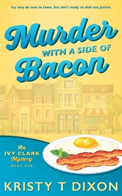 Book cover for Murder With a Side of Bacon