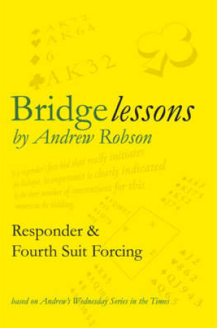 Cover of Responder and Fourth Suit Forcing