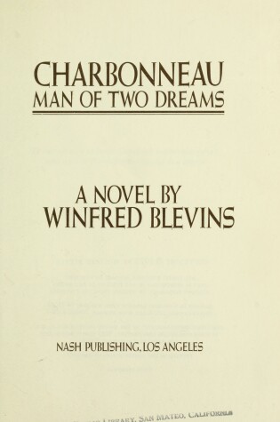 Cover of Charbonneau, Man of Two Dreams