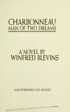 Book cover for Charbonneau, Man of Two Dreams