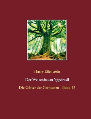 Book cover for Der Weltenbaum Yggdrasil