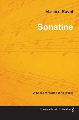 Cover of Sonatine - A Score for Solo Piano (1905)