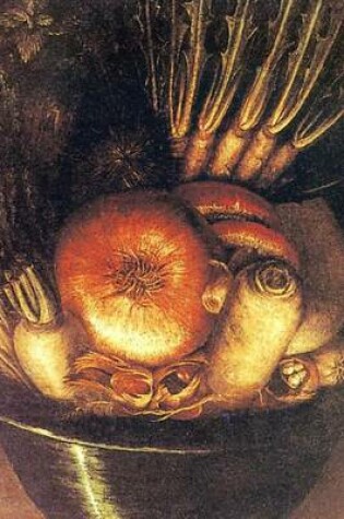 Cover of Giuseppe Arcimboldo the Vegetable Bowl