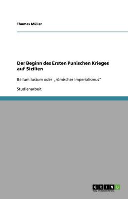 Book cover for Der Beginn des Ersten Punischen Krieges auf Sizilien