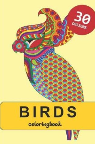 Cover of Birds Colouring Book 30 designs