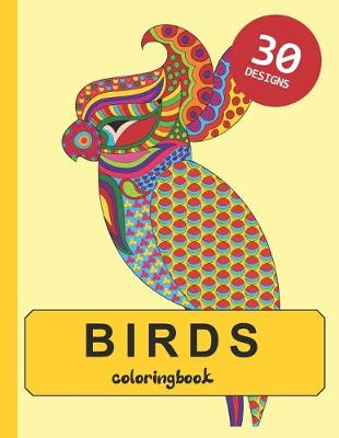 Book cover for Birds Colouring Book 30 designs