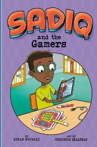 Cover of Sadiq and the Gamers
